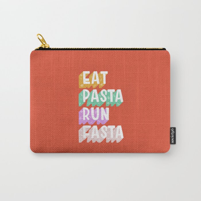 EAT PASTA RUN FASTA Carry All Pouch Gallery Image 1