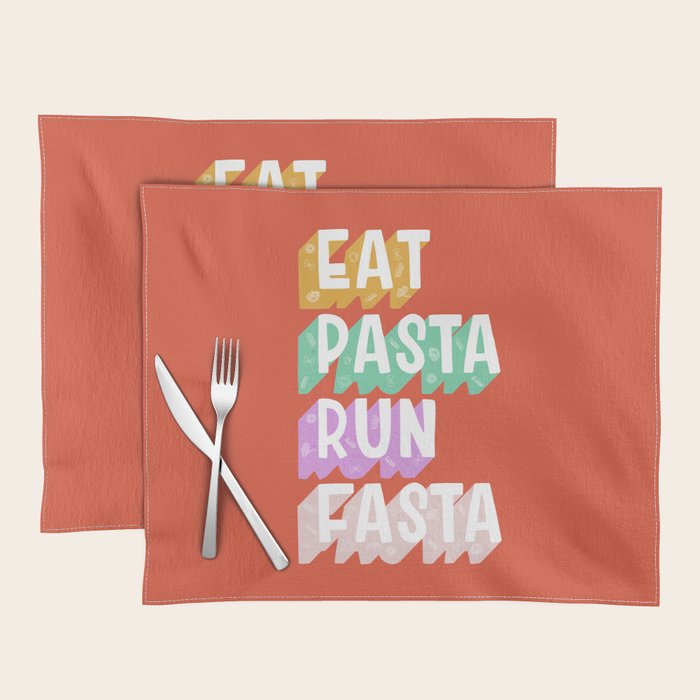 EAT PASTA RUN FASTA Placemat Gallery Image 1