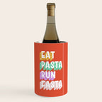 EAT PASTA RUN FASTA Wine Chiller Gallery Image 1