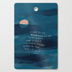Cling To Joy, Bold, Audacious Joy That Looks For Light In Everything Even In The Waiting. Cutting Board Gallery Image 1