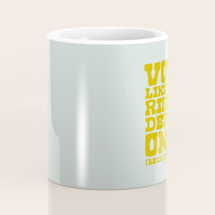 Vote Like Your Rights Depend On It in Green Coffee Mug Gallery Image 4