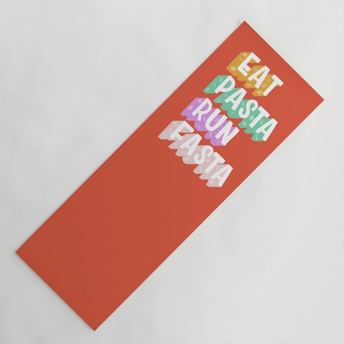EAT PASTA RUN FASTA Yoga Mat Gallery Image 1