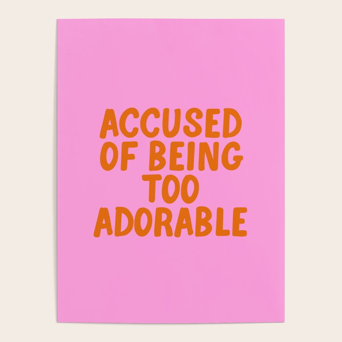 Sassy Cute Adorable Confidence Quote Poster Gallery Image 4