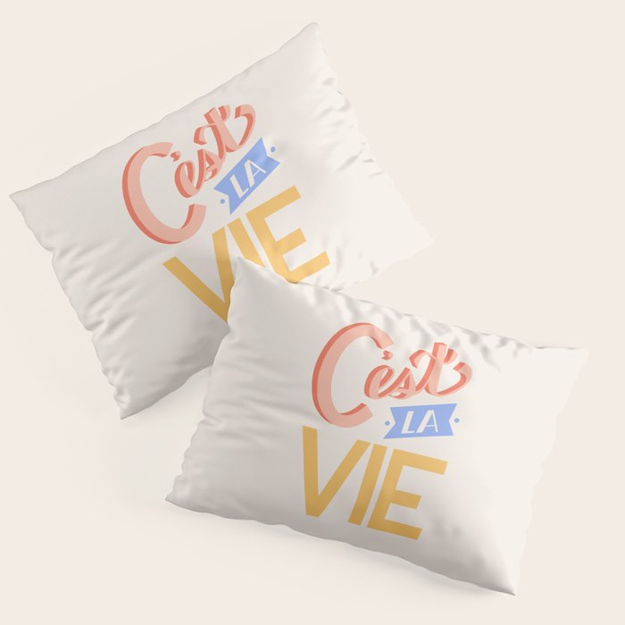 Retro C'est La Vie Pillow Sham Gallery Image 3