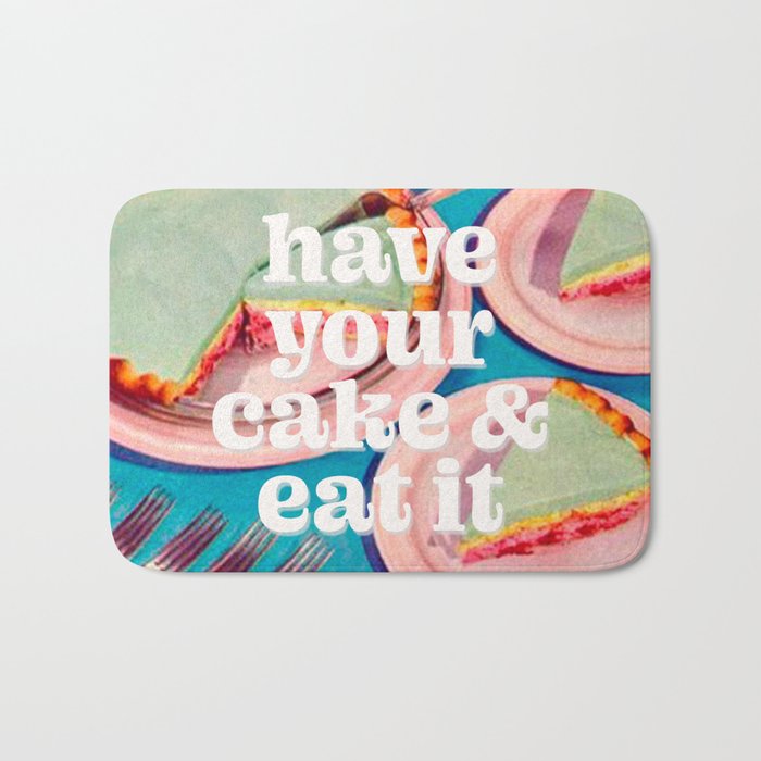 Have your cake Bath Mat Gallery Image 1
