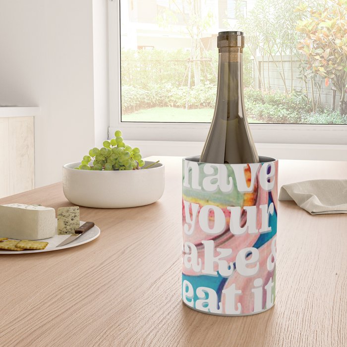 Have your cake Wine Chiller Gallery Image 4