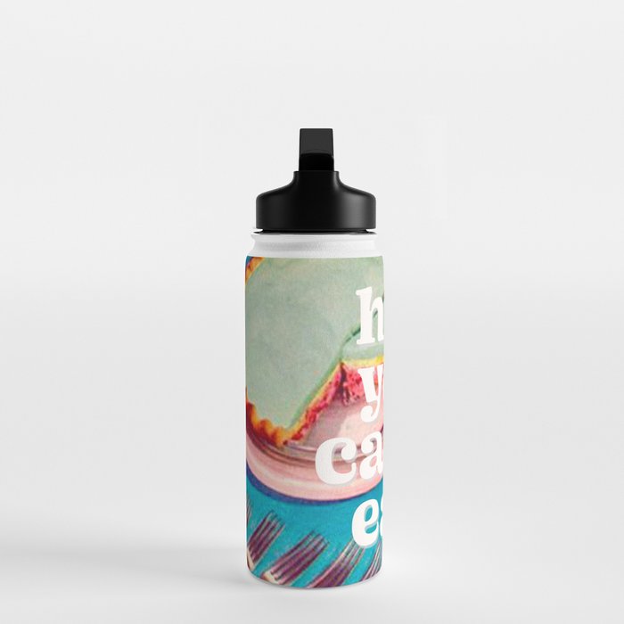 Have your cake Water Bottle Gallery Image 3