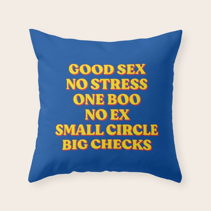 Good Sex, No Stress, One Boo, No Ex, Small Circle, Big Checks Throw Pillow Gallery Image 6