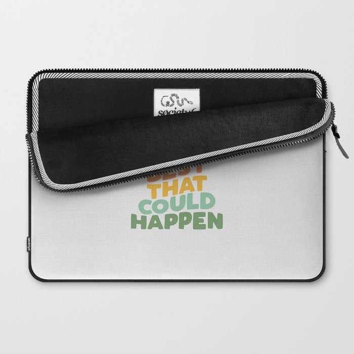 What's The Best That Could Happen Laptop Sleeve Gallery Image 2