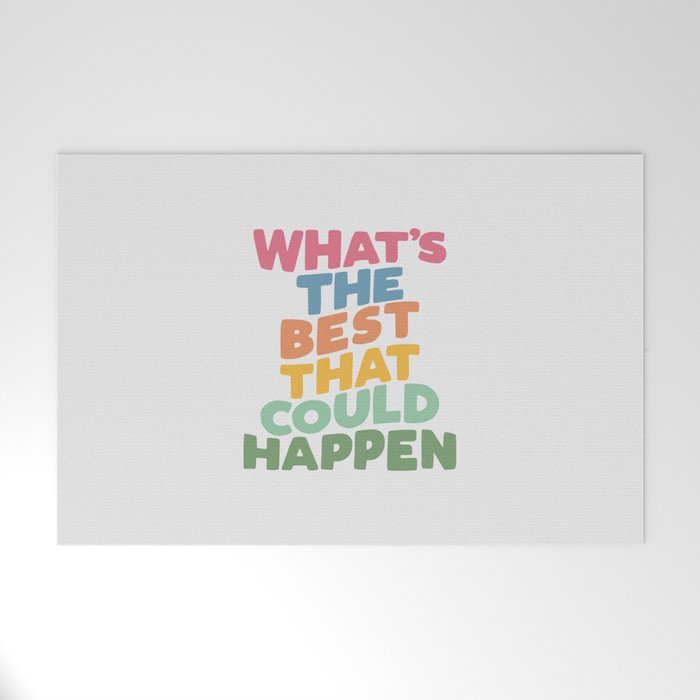 What's The Best That Could Happen Welcome Mat Gallery Image 1