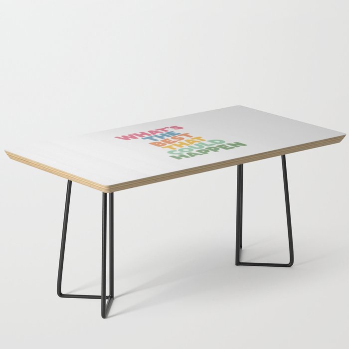 What's The Best That Could Happen Coffee Table Gallery Image 1