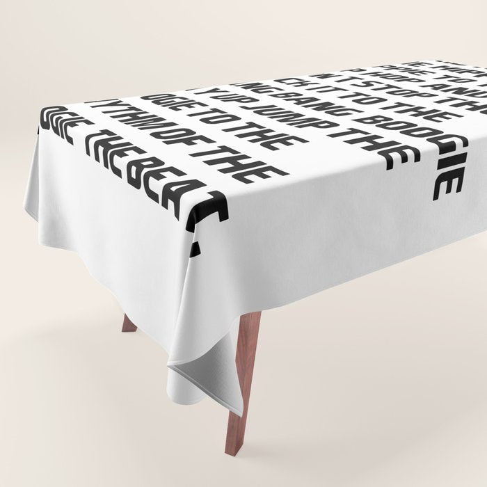 RAPPERS DELIGHT I Said A Hip Hop Tablecloth