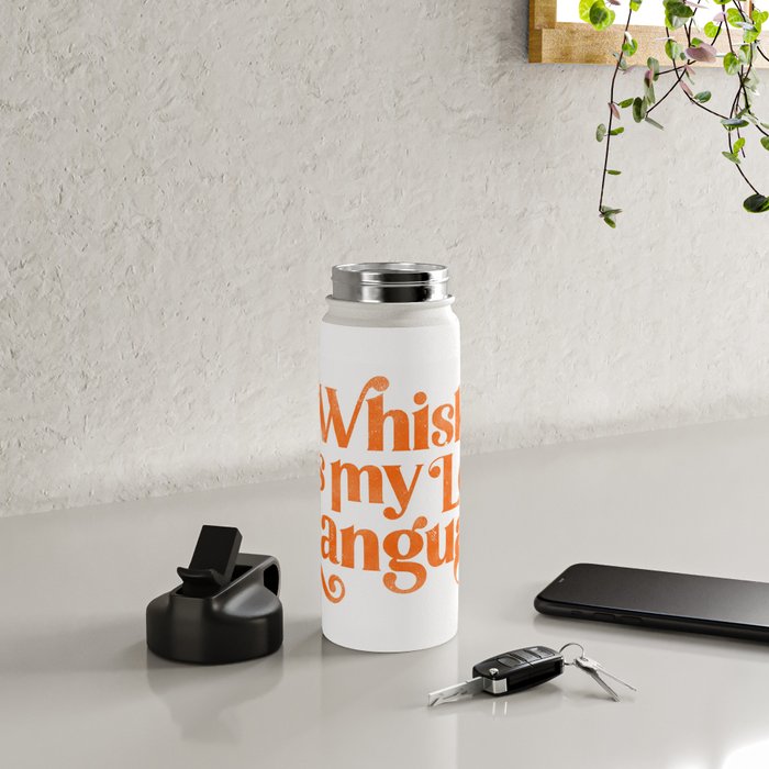 "Whiskey Is My Love Language" Cute Orange Typography Design For Whiskey Lovers! Water Bottle Gallery Image 4
