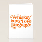 "Whiskey Is My Love Language" Cute Orange Typography Design For Whiskey Lovers! Stationery Card Gallery Image 2