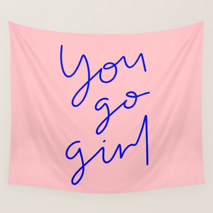 You Go Girl Wall Tapestry Gallery Image 4