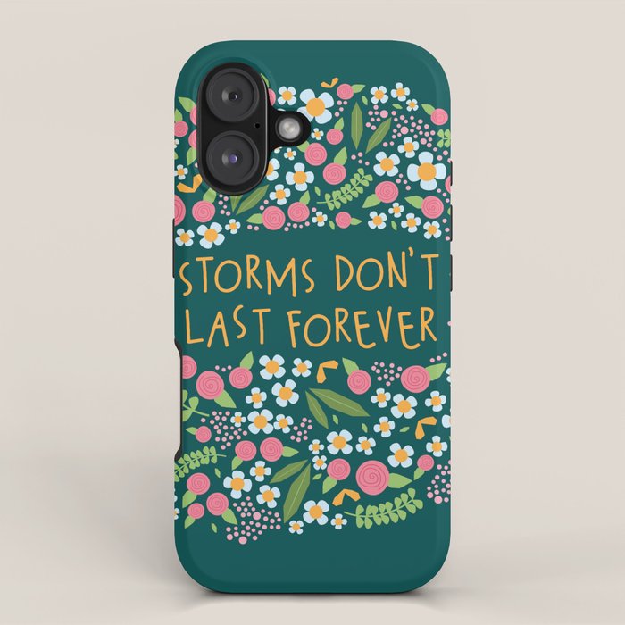 Storms don't last forever iPhone Case Gallery Image 1