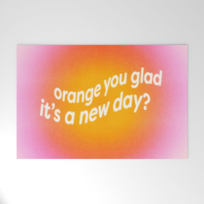 Orange You Glad? Welcome Mat Gallery Image 1