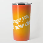 Orange You Glad? Travel Mug Gallery Image 1
