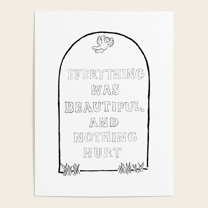 Everything Was Beautiful and Nothing Hurt Poster Gallery Image 1
