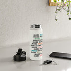 Good vibes quote, more sleep, dreaming, road trips, love, fun, happy life, lettering, laughter Water Bottle Gallery Image 4