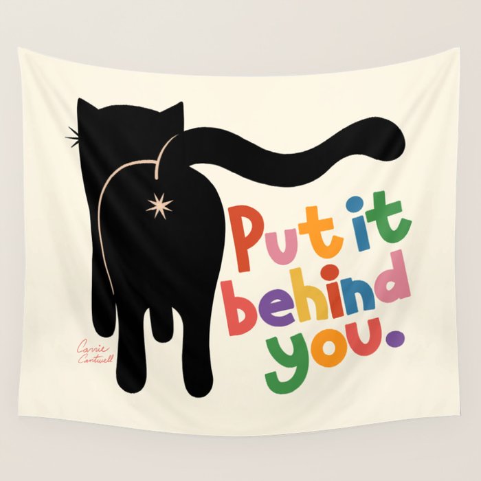 Put It Behind You - Funny Cat Butt Pun Wall Tapestry Gallery Image 4