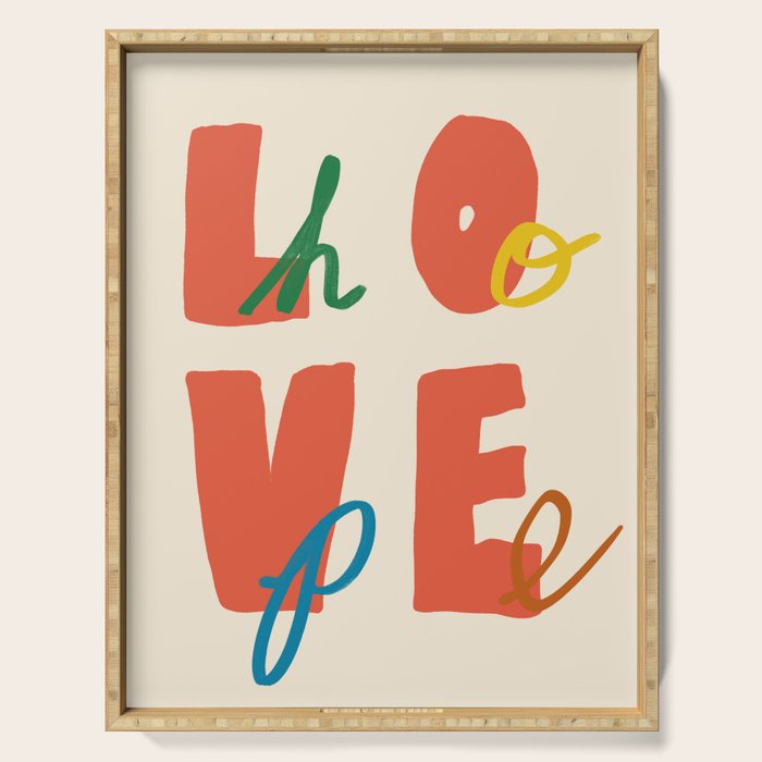 Love and Hope Serving Tray Gallery Image 1