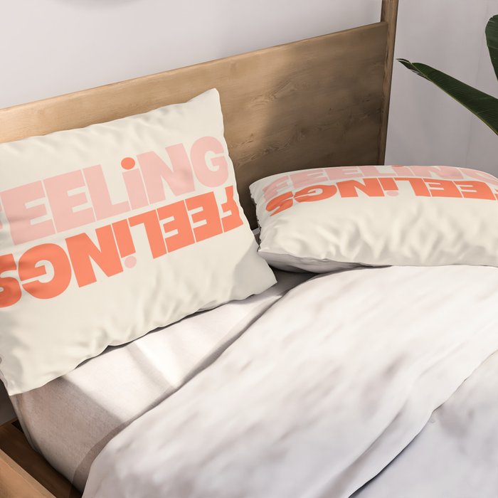 Feeling Feelings Pillow Sham Gallery Image 2