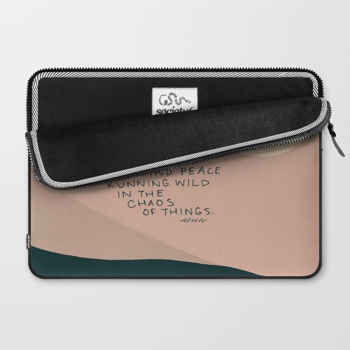 "Today I Will Find Peace Running Wild In The Chaos Of Things." Laptop Sleeve Gallery Image 2
