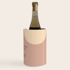 "Today I Will Find Peace Running Wild In The Chaos Of Things." Wine Chiller Gallery Image 3