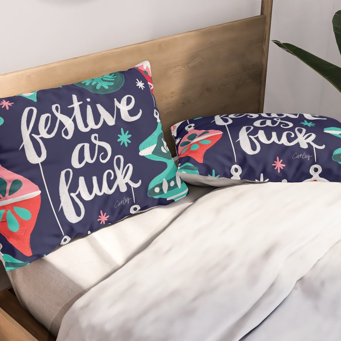 Festive As Fuck - Navy Palette Pillow Sham Gallery Image 2