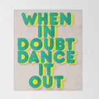 When in doubt dance it out no2 Throw Blanket Gallery Image 2