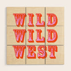 WILD WILD WEST Wood Wall Art Gallery Image 1