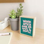 Work Hard and Be Nice to People in Green and Peach Pink Mini Art Print Gallery Image 2