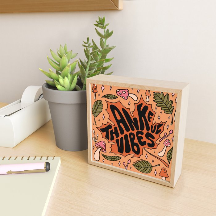 Thankful Vibes Mini Art Print Gallery Image 2