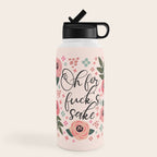 Oh For Fuck's Sake Funny Saying Water Bottle Gallery Image 4