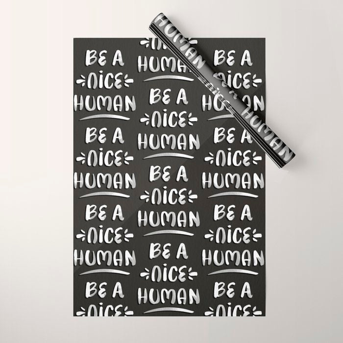 Be a Nice Human - White Type on Black Palette Wrapping Paper Gallery Image 1