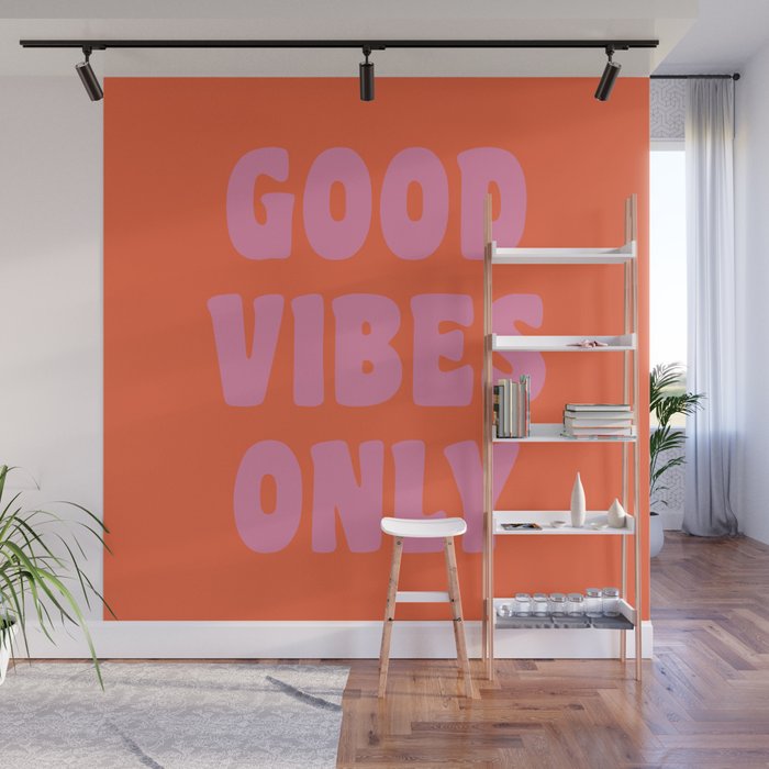 Retro Good Vibes Only Lettering in Pink and Orange Wall Mural Gallery Image 1