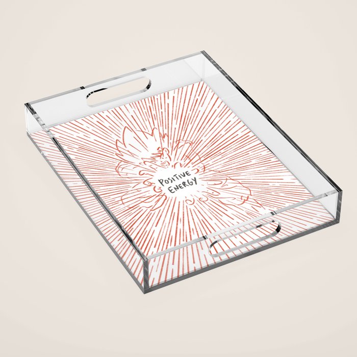 Positive Energy Acrylic Tray Gallery Image 1