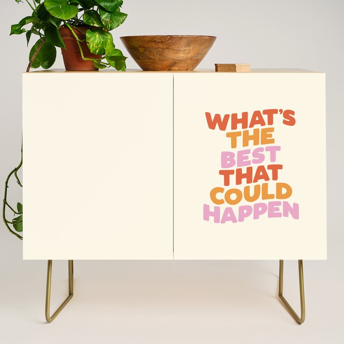 What's The Best That Could Happen Credenza Gallery Image 1