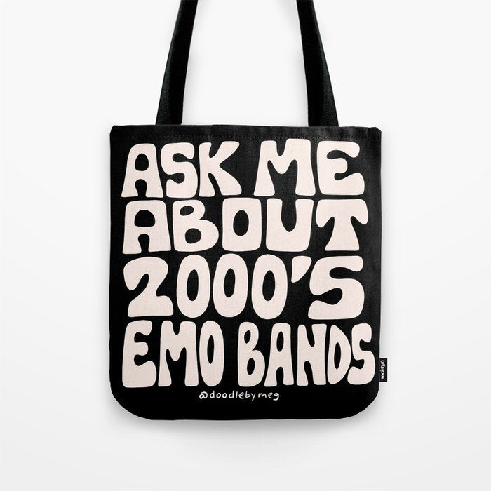Ask Me About 2000's Emo Bands Tote Bag Gallery Image 1