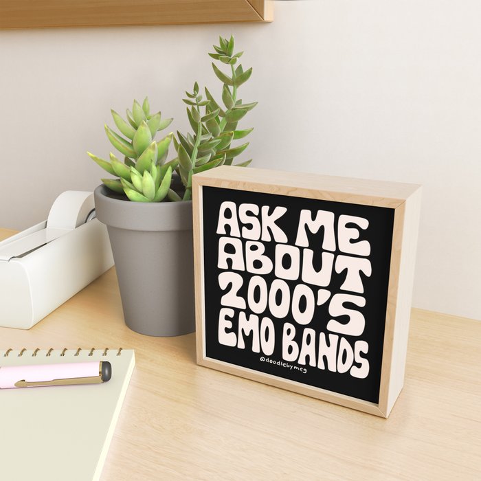 Ask Me About 2000's Emo Bands Mini Art Print Gallery Image 2
