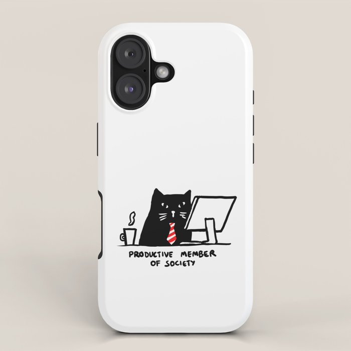 Productive member of society iPhone Case Gallery Image 1