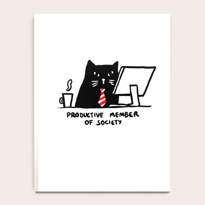 Productive member of society Notebook Gallery Image 4