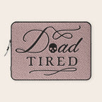 Dead Tired Laptop Sleeve Gallery Image 1