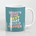 Whats The Best That Could Happen typography print in green, lilac, orange and yellow Coffee Mug Gallery Image 1