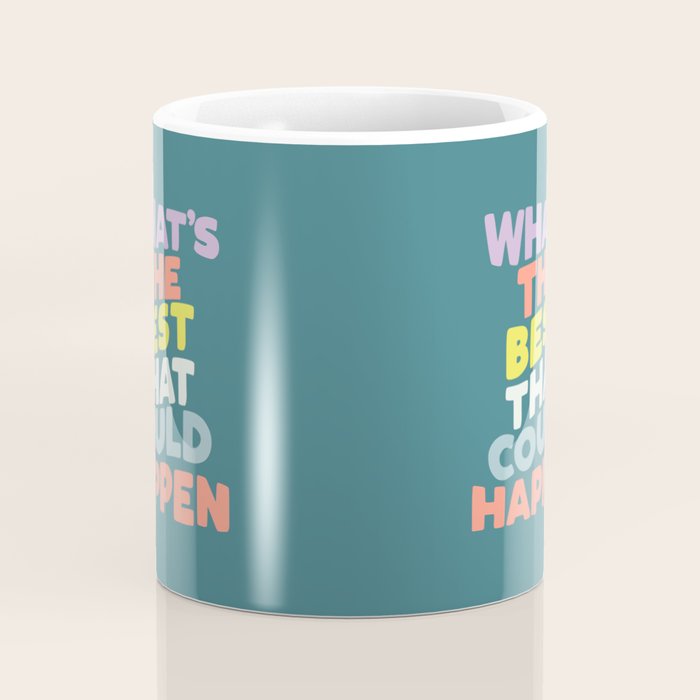 Whats The Best That Could Happen typography print in green, lilac, orange and yellow Coffee Mug Gallery Image 4