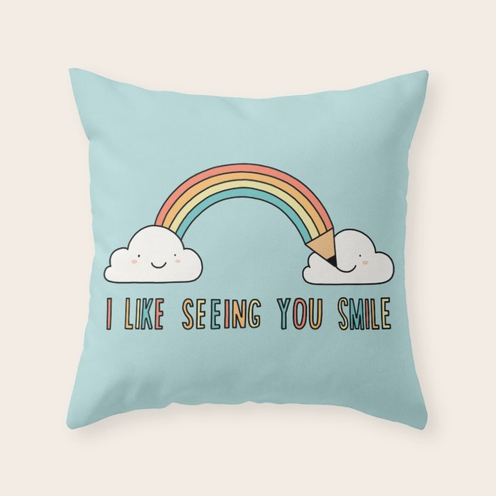 I like seeing you smile Throw Pillow Gallery Image 6