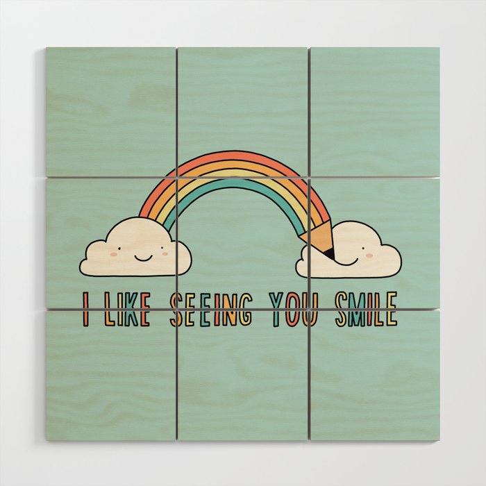I like seeing you smile Wood Wall Art Gallery Image 1