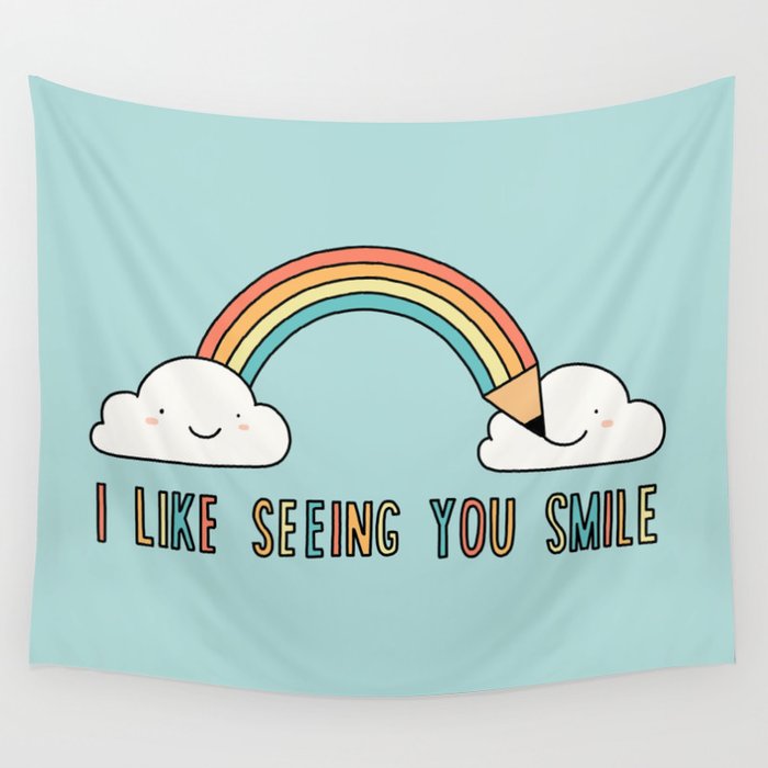I like seeing you smile Wall Tapestry Gallery Image 1