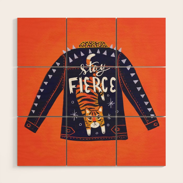 Stay Fierce Tiger Jacket Wood Wall Art Gallery Image 1